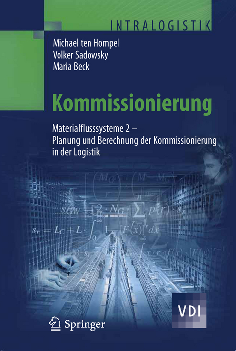 Kommissionierung - Michael Hompel, Volker Sadowsky, Maria Beck