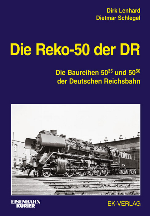 Die Reko-50 der DR - Dirk Lenhard, Dietmar Schlegel, Gerald Groß