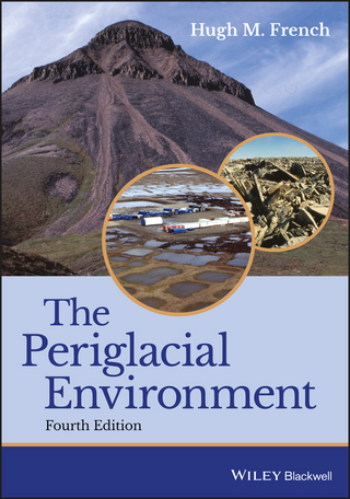 The Periglacial Environment - Hugh M. French