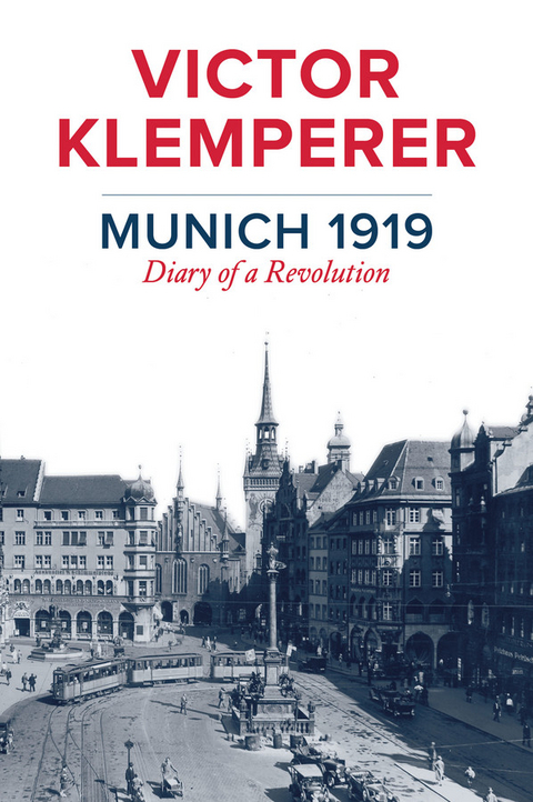 Munich 1919 - Victor Klemperer