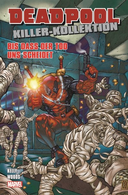 Deadpool Killer-Kollektion - Joe Kelly, Pete Woods