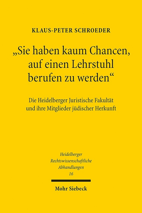 "Sie haben kaum Chancen, auf einen Lehrstuhl berufen zu werden" - Klaus-Peter Schroeder