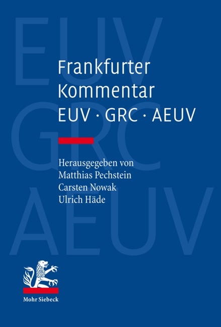 Frankfurter Kommentar zu EUV, GRC und AEUV - 