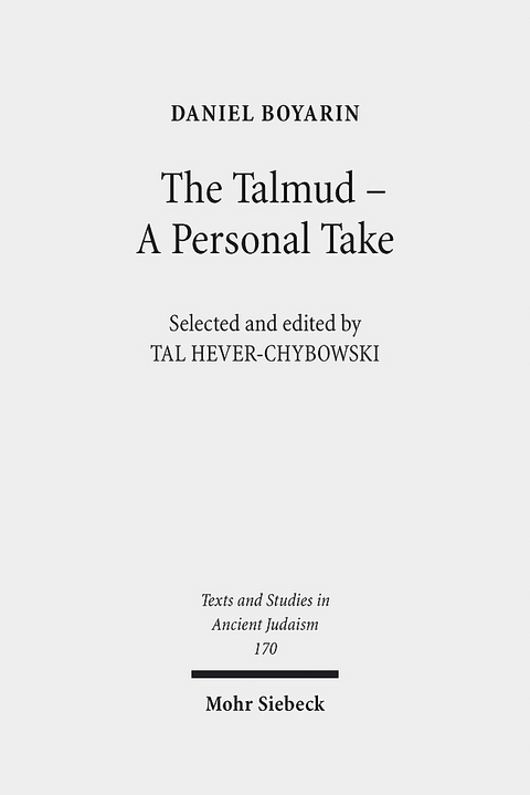 The Talmud - A Personal Take - Daniel Boyarin