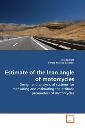 Estimate of the lean angle of motorcycles - Ivo Boniolo, Sergio Matteo Savaresi