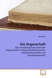 Die Organschaft - Hisni Zena