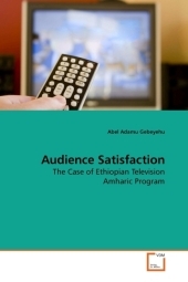 Audience Satisfaction - Abel Adamu Gebeyehu