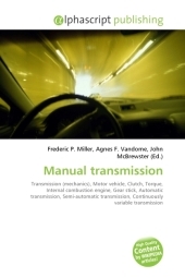 Manual Transmission - Frederic P Miller, Agnes F Vandome, John McBrewster