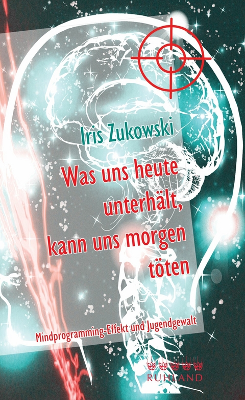 Was uns heute unterhält, kann uns morgen töten - Iris Zukowski