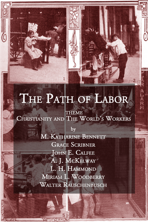 The Path of Labor -  Miriam L. Woodberry