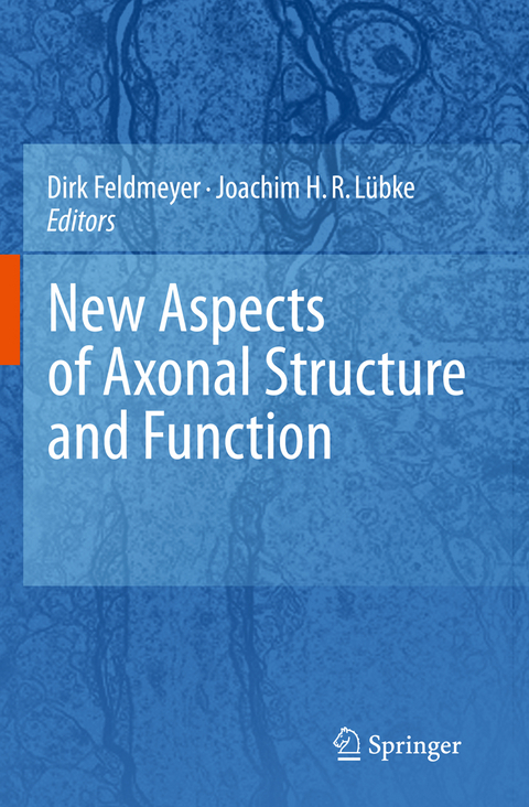 New Aspects of Axonal Structure and Function - 