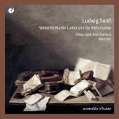 Werke für Martin Luther und die Reformation, 1 Audio-CD - Ludwig Senfl