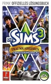 Die Sims 3, Traumkarrieren, Erweiterungspack,  Lösungsbuch - 