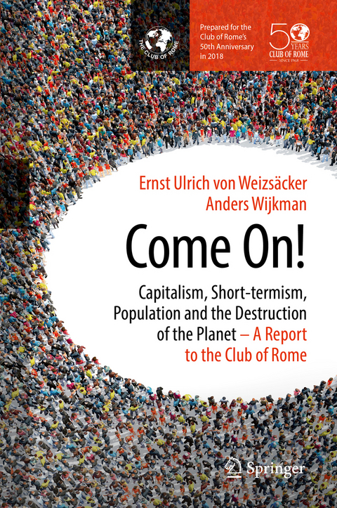 Come On! -  Ernst Ulrich von Weizsacker,  Anders Wijkman
