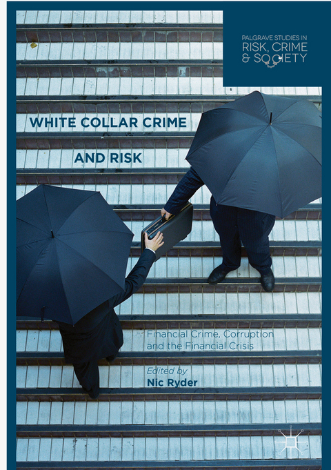 White Collar Crime and Risk - 