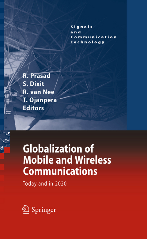 Globalization of Mobile and Wireless Communications - 