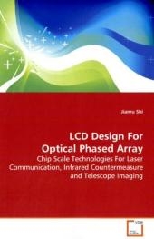 LCD Design For Optical Phased Array - Jianru Shi