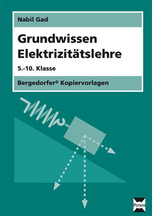 Grundwissen Elektrizitätslehre - Nabil Gad