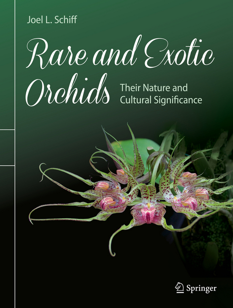 Rare and Exotic Orchids -  Joel L. Schiff
