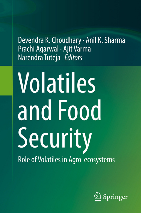 Volatiles and Food Security - 