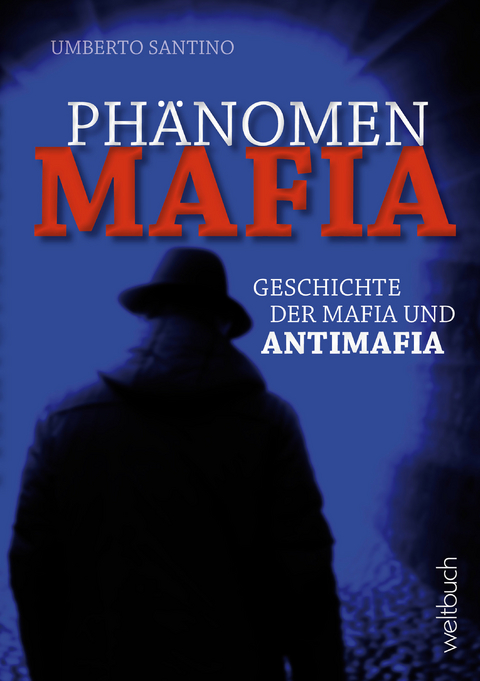 Phänomen MAFIA - Santino Umberto