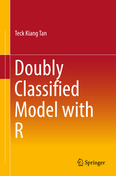 Doubly Classified Model with R -  Teck Kiang Tan