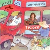 Cap Haitien - Creole Songs, 1 Audio-CD -  TiCorn