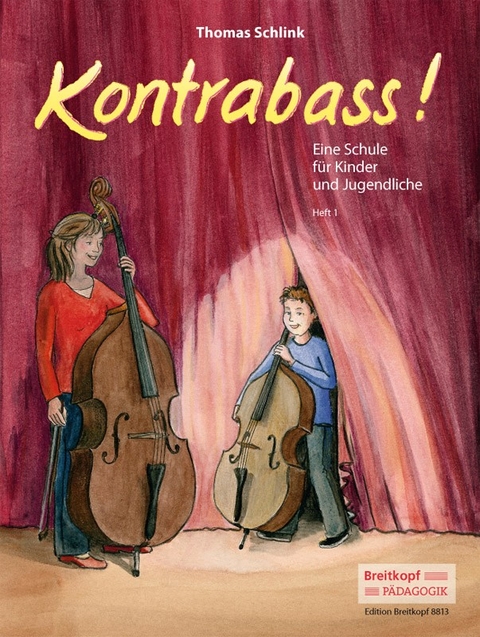 Kontrabass! Heft 1 - Thomas Schlink