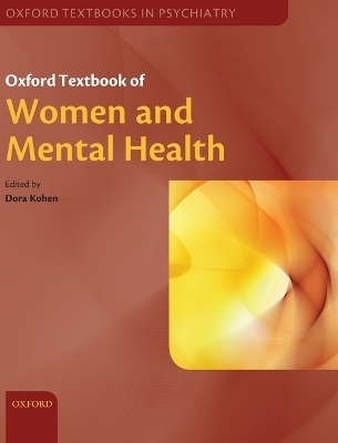 Oxford Textbook of Women and Mental Health - 
