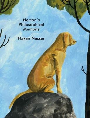 Norton's Philosophical Memoirs -  Hakan Nesser