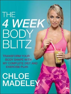 4-Week Body Blitz -  Chloe Madeley