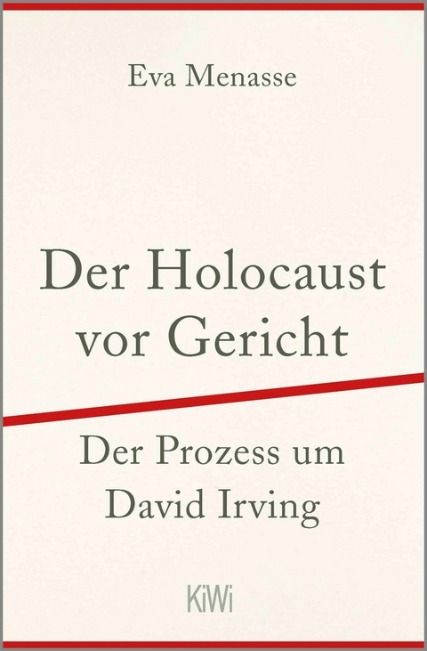 Der Holocaust vor Gericht -  Eva Menasse