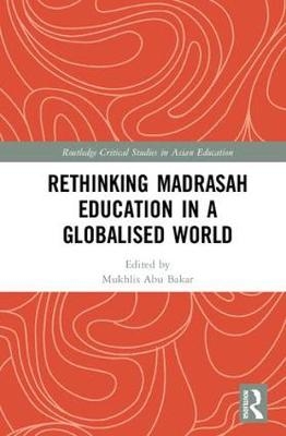 Rethinking Madrasah Education in a Globalised World - 