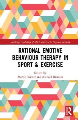 Rational Emotive Behavior Therapy in Sport and Exercise - 