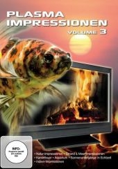 Plasma Impressionen, 1 DVD. Vol.3