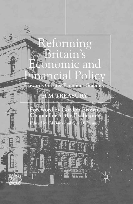 Reforming Britain's Economic and Financial Policy -  H. Treasury