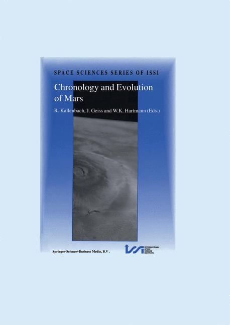 Chronology and Evolution of Mars - 