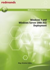 Windows 7 und Windows Server 2008 (R2) - Deployment - Christian Zahler