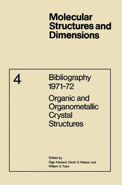 Bibliography 1971-72 Organic and Organometallic Crystal Structures - 