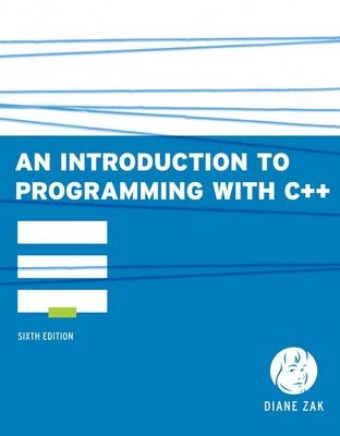 An Introduction to Programming With C++ - Diane Zak