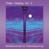 Theta Healing. Vol.2, Audio-CD - Jost Pogrzeba