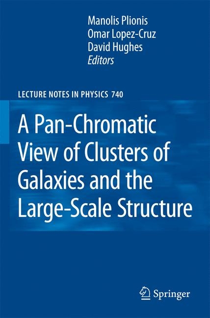 Pan-Chromatic View of Clusters of Galaxies and the Large-Scale Structure - 
