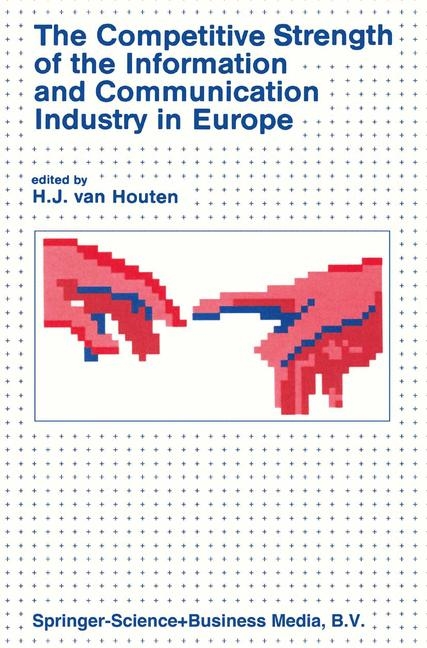 Competitive Strength of the Information and Communication Industry in Europe - 