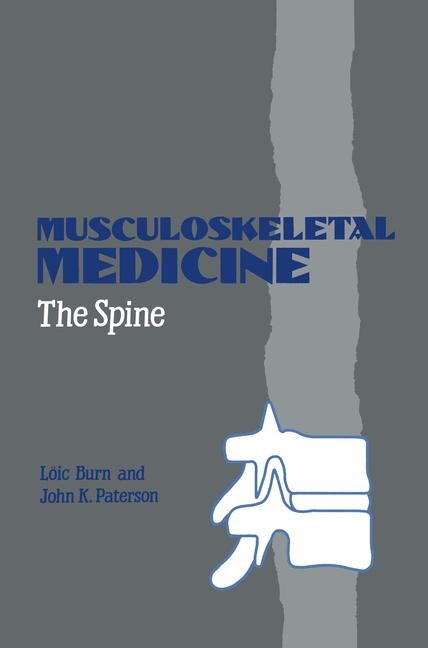 Musculoskeletal Medicine -  L. Burn,  J.K. Paterson