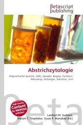 Abstrichzytologie - Lambert M Surhone, Miriam T Timpledon, Susan F Marseken