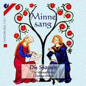 Minnesang - Die Spätzeit, 1 Audio-CD