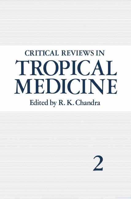 Critical Reviews in Tropical Medicine - 