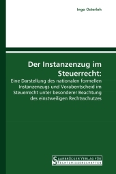 Der Instanzenzug im Steuerrecht - Ingo Osterloh