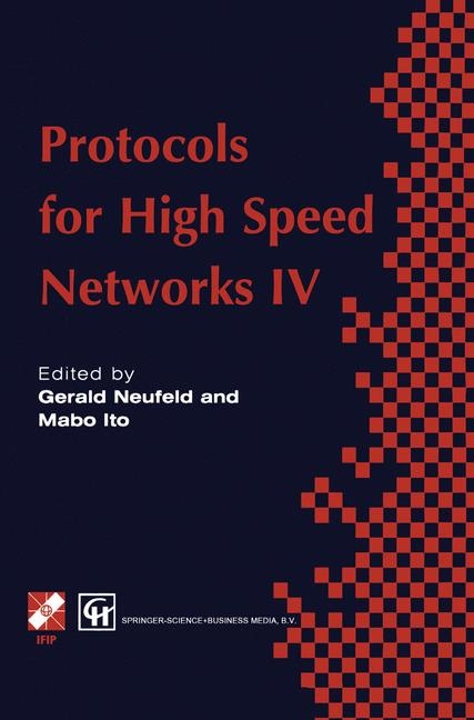 Protocols for High Speed Networks IV - 