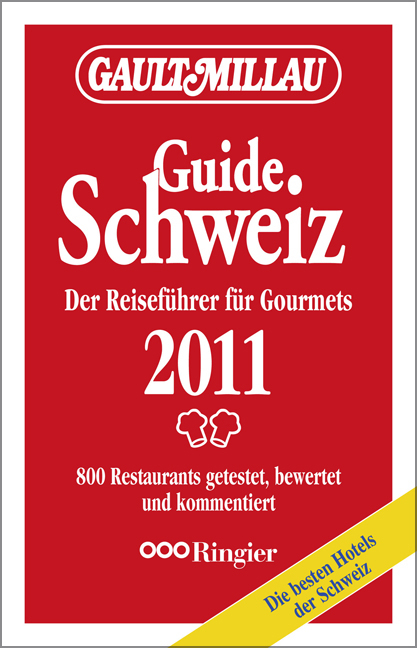 Gault Millau Guide Schweiz 2011